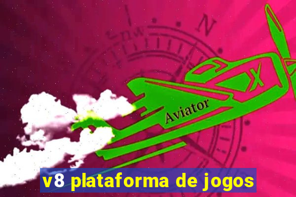 v8 plataforma de jogos